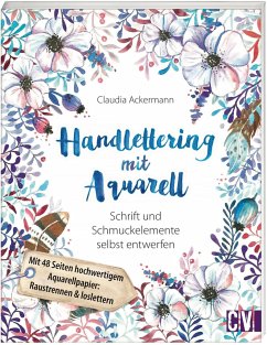 Handlettering mit Aquarell - Ackermann, Claudia