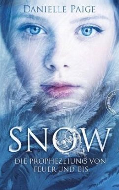Snow: Die Prophezeiung von Feuer und Eis (1)