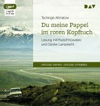 Du meine Pappel im roten Kopftuch