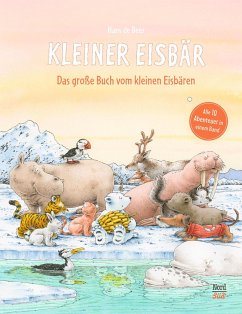 Das große Buch vom Kleinen Eisbären - Beer, Hans de