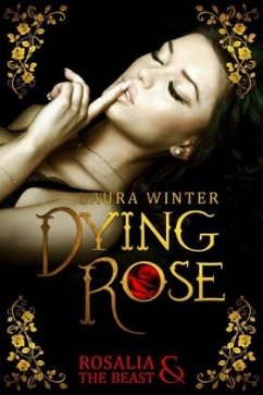 Cover Dying Rose - Rosalia & The Beast