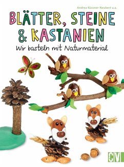 Blätter, Steine & Kastanien - Küssner-Neubert, Andrea