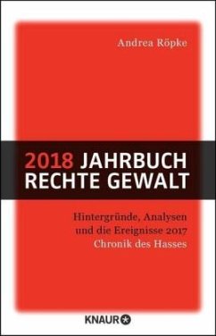 2018 Jahrbuch rechte Gewalt - Röpke, Andrea