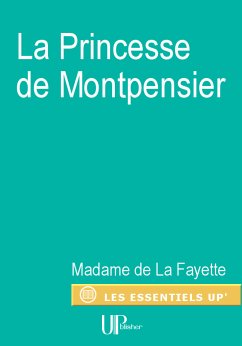 La Princesse de Montpensier (eBook, ePUB) - Madame de La Fayette