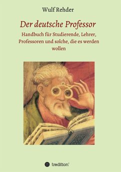 Der deutsche Professor - Rehder, Wulf