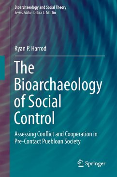 The Bioarchaeology of Social Control - Harrod, Ryan P