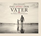 Das Herz der Väter Das Herz der Väter