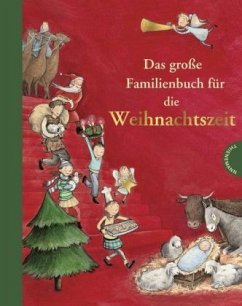 Das große Familienbuch für die Weihnachtszeit - Jeschke, Tanja;Busch, Marlies