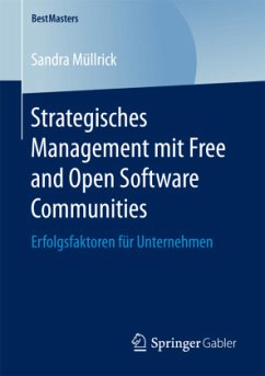 Strategisches Management mit Free and Open Software Communities - Müllrick, Sandra