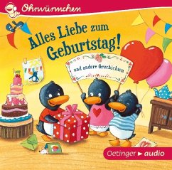 Alles Liebe zum Geburtstag! und andere Geschichten - Lütje, Susanne;Knefel, Anke;Steffensmeier, Alexander