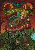 Der magische Faden