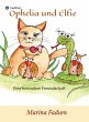 Ophelia und Elfie (eBook, ePUB) - Bild 1