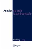 Annales du droit luxembourgeois - Volume 25 - 2015 (eBook, ePUB)