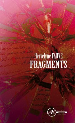 Fragments (eBook, ePUB) - Fauve, Hervelyne