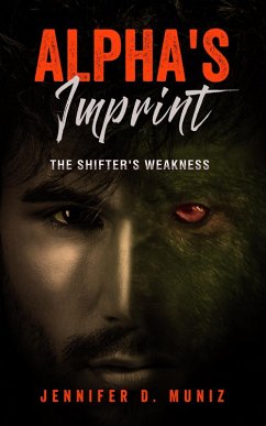 Cover Alpha's Imprint : The Shifter's Weakness (eBook, ePUB)