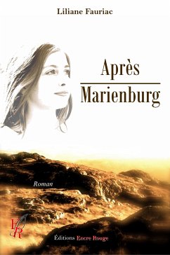 Après Marienburg (eBook, ePUB) - Fauriac, Liliane