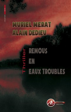 Remous en eaux troubles (eBook, ePUB) - Merat, Muriel; Dedieu, Alain