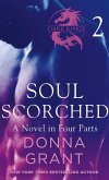 Soul Scorched: Part 2 (eBook, ePUB) Soul Scorched: Part 2 (eBook, ePUB)