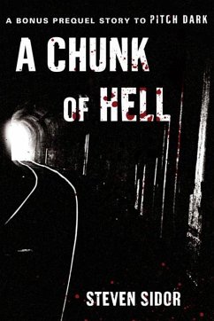 A Chunk of Hell (eBook, ePUB) - Sidor, Steven