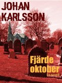 Fjärde oktober (eBook, ePUB)