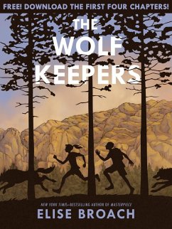 The Wolf Keepers Chapter Sampler (eBook, ePUB) - Broach, Elise