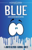 Blue (The Childhood Legends Series) (eBook, ePUB)