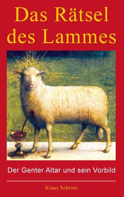 Das Rätsel des Lammes (eBook, ePUB) - Schröer, Klaus