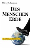 Des Menschen Erde (eBook, ePUB)