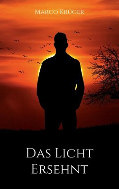 Das Licht ersehnt (eBook, ePUB) - Krüger, Marco