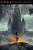 Trial by Fire: Chapters 1-6 (eBook, ePUB)