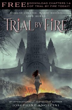 Trial by Fire: Chapters 1-6 (eBook, ePUB) - Angelini, Josephine