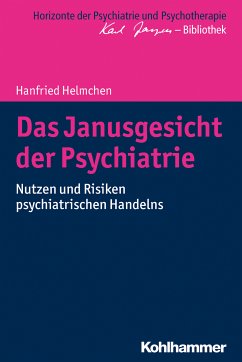 Das Janusgesicht der Psychiatrie (eBook, PDF) - Helmchen, Hanfried