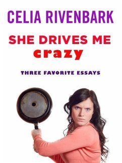 Cover She Drives Me Crazy (eBook, ePUB)