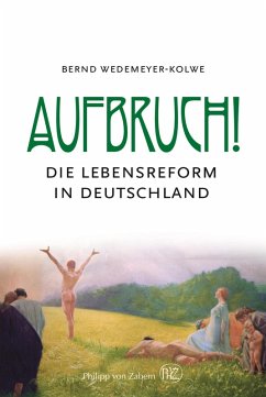Aufbruch! (eBook, ePUB) - Wedemeyer-Kolwe, Bernd