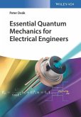 Essential Quantum Mechanics for Electrical Engineers (eBook, PDF)