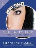 The Sweet Life #4: An E-Serial (eBook, ePUB)