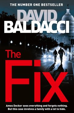 The Fix (eBook, ePUB) - Baldacci, David