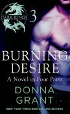 Burning Desire: Part 3 (eBook, ePUB) Burning Desire: Part 3 (eBook, ePUB)