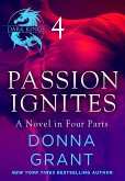 Passion Ignites: Part 4 (eBook, ePUB) Passion Ignites: Part 4 (eBook, ePUB)
