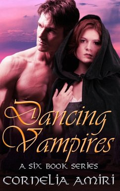 Dancing Vampires (eBook, ePUB) - Amiri, Cornelia