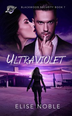 Ultraviolet (Blackwood Security, #7) (eBook, ePUB) - Noble, Elise