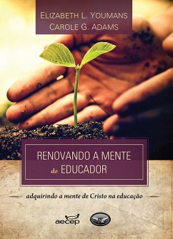 Cover Renovando a mente do educador (eBook, ePUB)