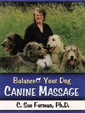 Balance Your Dog Canine Massage (eBook, ePUB)
