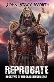 Reprobate (The Gracefinder Series, #2) (eBook, ePUB)