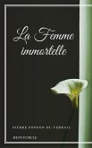 La Femme immortelle (eBook, ePUB)