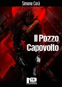 Il pozzo capovolto (eBook, ePUB) - Corà, Simone