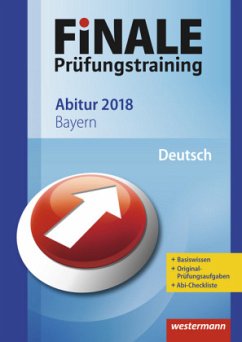 Cover Finale Prüfungstraining 2018 - Abitur Bayern, Deutsch
