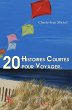 20 histoires courtes pour voyager... - Bild 1