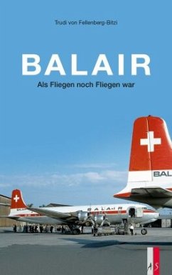 Balair - Fellenberg-Bitzi, Trudi von