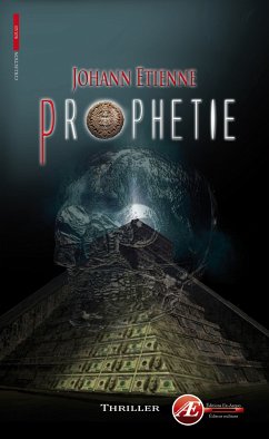 Prophétie (eBook, ePUB) - Etienne, Johann